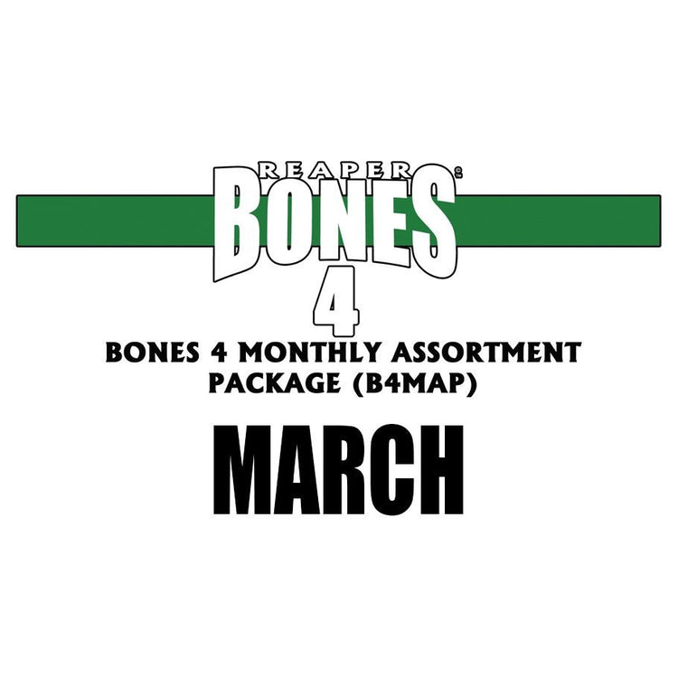 Reaper Miniatures Bones: B4MAP March 2021